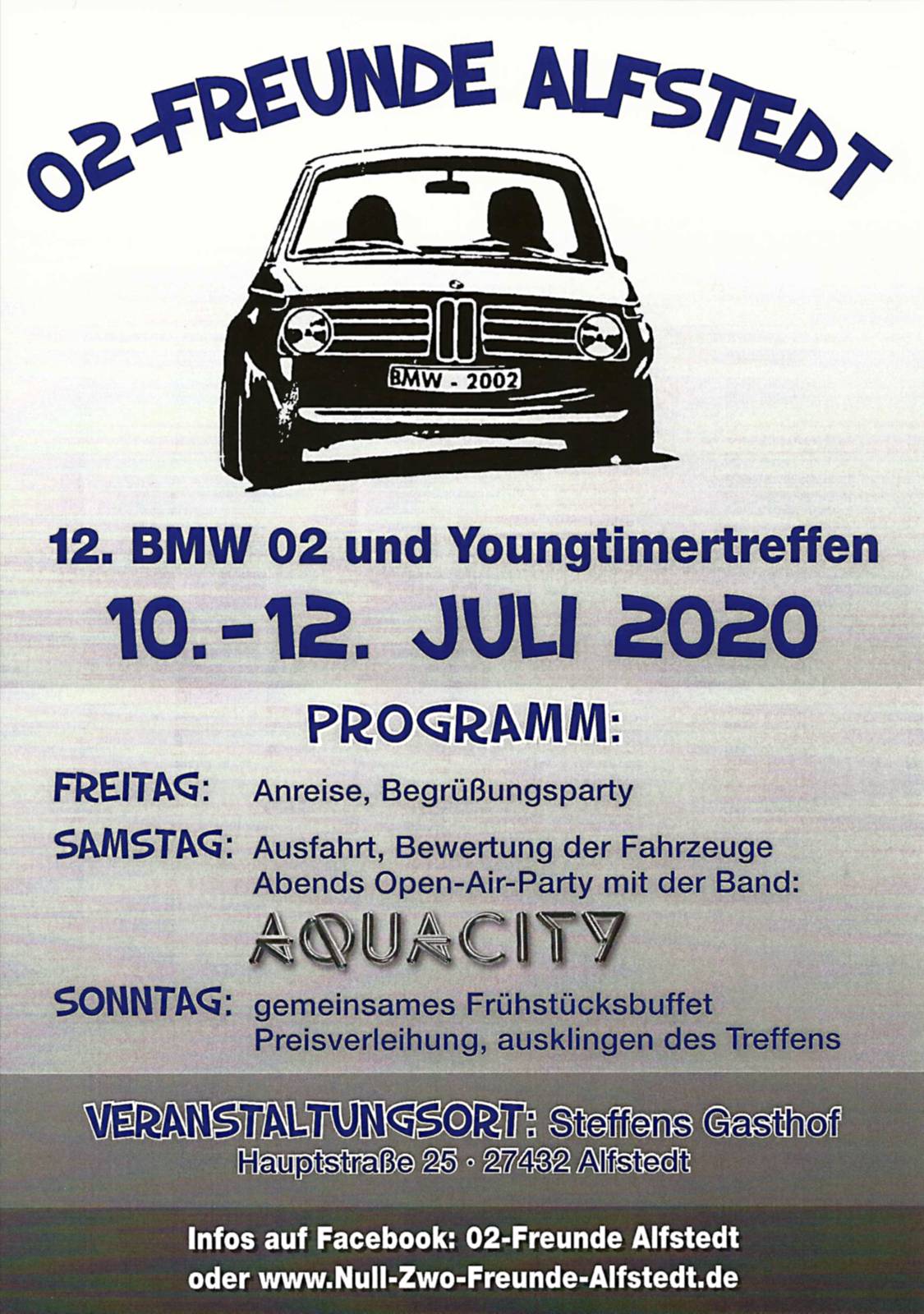 Ahrend02Tuning - BMW02, Youngtimmer treffen - 10. bis 12. Juli 2020, Steffens Gasthof in Alfstedt.BMW02 und Youngtimer Fahrzeuge. 
